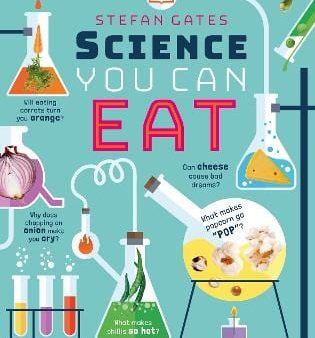 Stefan Gates: Science You Can Eat [2019] hardback on Sale