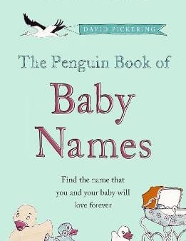 David Pickering: The Penguin Book of Baby Names [2009] paperback For Discount