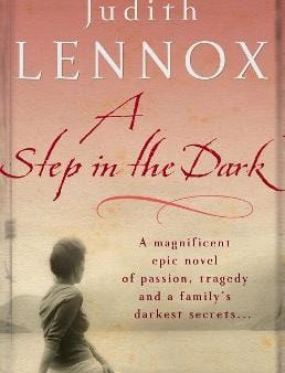 A Step In The Dark: A spellbinding novel of passion, tragedy and dark secrets Online