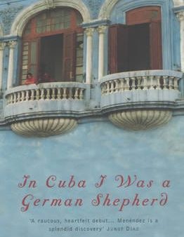 In Cuba I Was a German Shepherd Sale