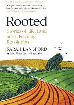 Rooted: Stories of Life, Land and a Farming Revolution Online now